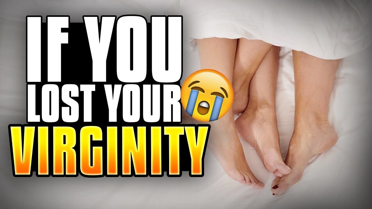 What If You Lost Your Virginity