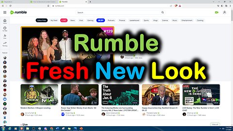 Rumble New and Fresh Look as at 7 Jan 2022 my thought!