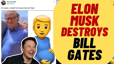 Elon Musk BLASTS Bill Gates With Pregnant Man Tweet