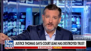Sen Cruz: I'm Convinced A Leftist Law Clerk Leaked SCOTUS Draft To Bully Justices