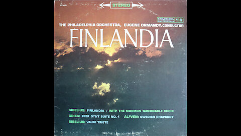 Jean Sibelius - Finlandia - Eugene Ormandy, Philadelphia Orchestra [Complete LP]