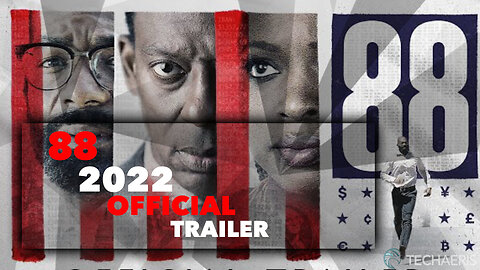 2022 | 88 Official Trailer (NOT RATED)