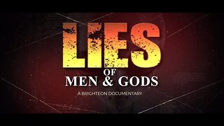 SPECIAL REPORT: Steve Quayle and Mike Adams discuss 'Lies of Men and Gods' new documentary