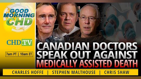 Canadian Doctors Speak Out Against Medically Assisted Death