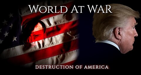 World At WAR with Dean Ryan 'Destruction of America'