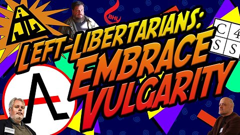 Getting Vulgar with Left-Libertarians: A Critique of Left-Market Anarchism