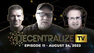 Decentralize.TV -Episode 11 - Aug 24, 2023 - Scott Kesterson from BardsFM talks decentralized local communities and government