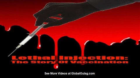 Lethal Injection: The Story Of Vaccination (2015)