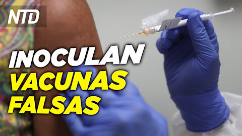 Venden e inoculan vacunas falsas en México; Arizona declara estado de emergencia | NTD