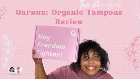 Garnuu: Organic Tampons Review