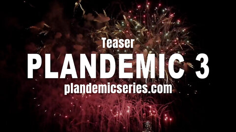 Teaser For Plandemic 3