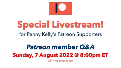 RECORDING 📌 [07 August 2022] 📌 Special Patreon Livestream!