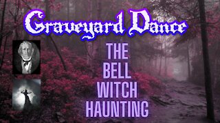 the Bell Witch Haunting