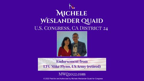 LTG Mike Flynn endorses Michele Weslander Quaid for Congress