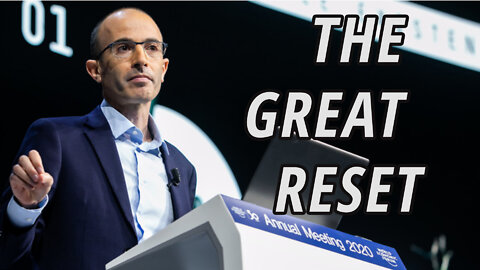 The Great Reset: You won't believe what The World Economic Forum is trying to do