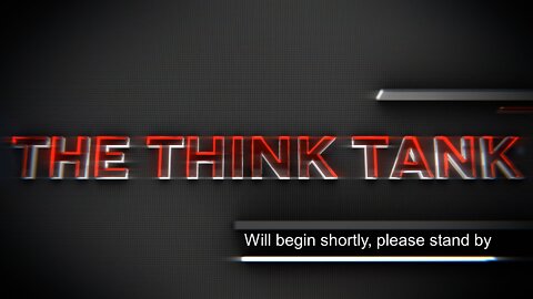 The Think Tank - 03132022