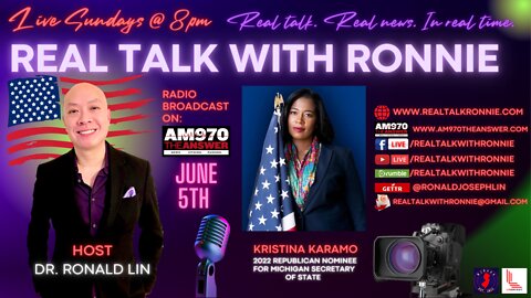 Real Talk With Ronnie - Special Guest: Kristina Karamo (6/5/2022)