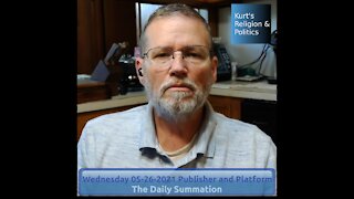 20210526 Publisher and Platform - The Daily Summation