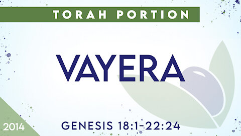 Torah Portion Vayera - Passion For Truth Ministries