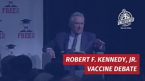 Robert F. Kennedy, Jr. on Vaccines | Free To Be Coalition Debate 2019