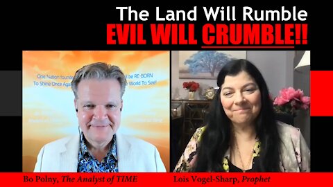 The Land Will Rumble Evil Will CRUMBLE Bo & Lois November 19 2021