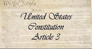 US Constitution, Article III explained