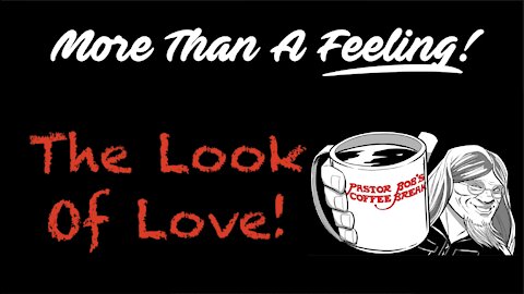 THE LOOK OF LOVE / PB's Coffee Break