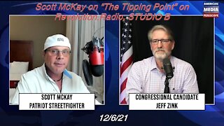12.6.21 Scott McKay on “The Tipping Point” on Revolution.Radio, STUDIO B