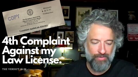 The VERDICT on the 4th Complaint/Investigation Against My Law License