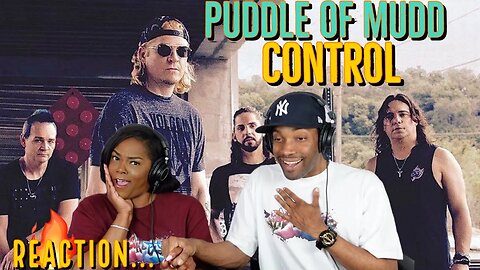 First Time Hearing Puddle Of Mudd - “Control” Reaction | Asia and BJ