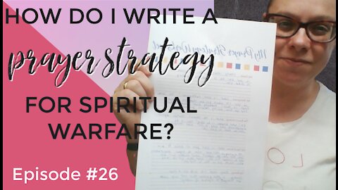How Do I Write a Prayer Strategy for Spiritual Warfare?