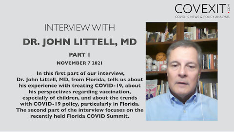 Dr. John Littell, MD - Interview - Part 1