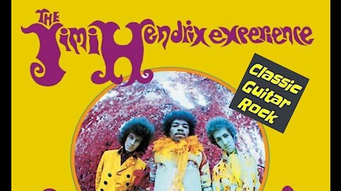 Classic Album Review: The Jimi Hendrix Experience - Are You Experienced?