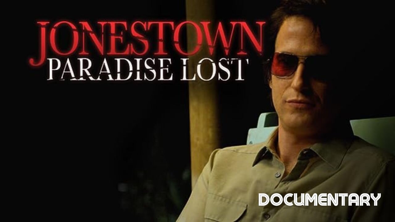 Documentary Jonestown Paradise Lost