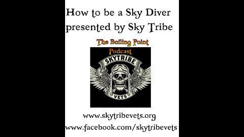 Episode 90: How to be sky diver presented by Sky Tribe