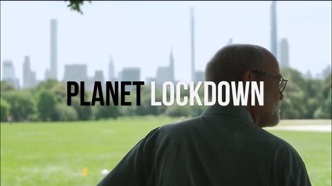 Planet Lockdown - A Documentary