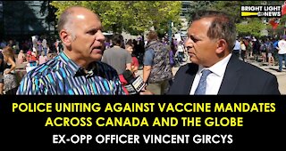 EX-OPP OFFICER: POLICE ARE UNITING AGAINST VACCINE MANDATES ACROSS CANADA
