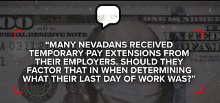 Nevada Department of Employment answers question of pay extensions