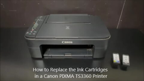 How To Replace The Ink Cartridges in a Canon PIXMA TS3360 Printer