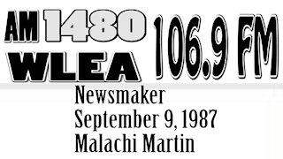Wlea Archives, Newsmaker, September 9, 1987, Malachi Martin