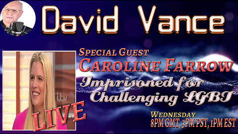 David Vance Live with Caroline Farrow