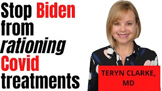 Stop Joe Biden from Rationing Lifesaving Covid Treatments