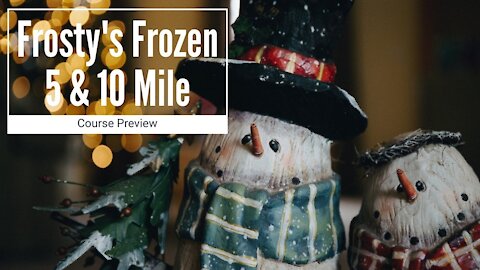 Frosty's Frozen Five & Ten - Course Video with Metrics