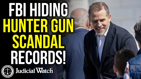 FBI Hiding Hunter Gun Scandal Records!