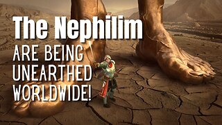 The Nephilim in The Old Testament Are Being Unearthed Worldwide