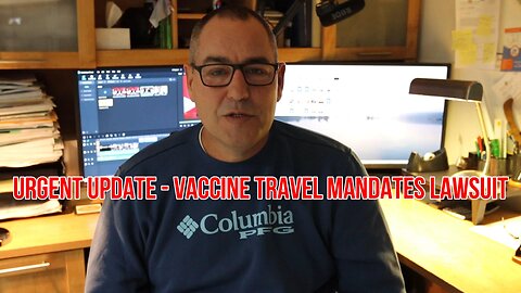 Vaccine travel mandates lawsuit - Round two begins this Spring - Federal Court of Appeal