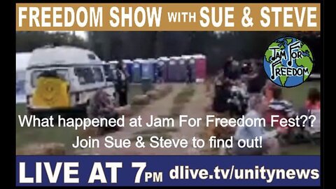 What Happened at Jam For Freedom Festival? The Freedom Show with Sue & Steve Ep 28