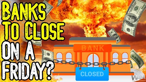SHOCKING: BANKS TO CLOSE ON A FRIDAY? - They Want To SHUT YOU OUT Of Your Bank!