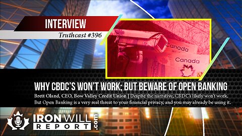 Why CBDCs Won't Work: Brett Oland, CEO, BVCU