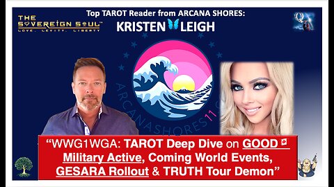 Kristen Leigh of ARCANA SHORES TAROT on GOOD🇨🇦 Military, New World Events, GESARA & TRUTH Tour Demon